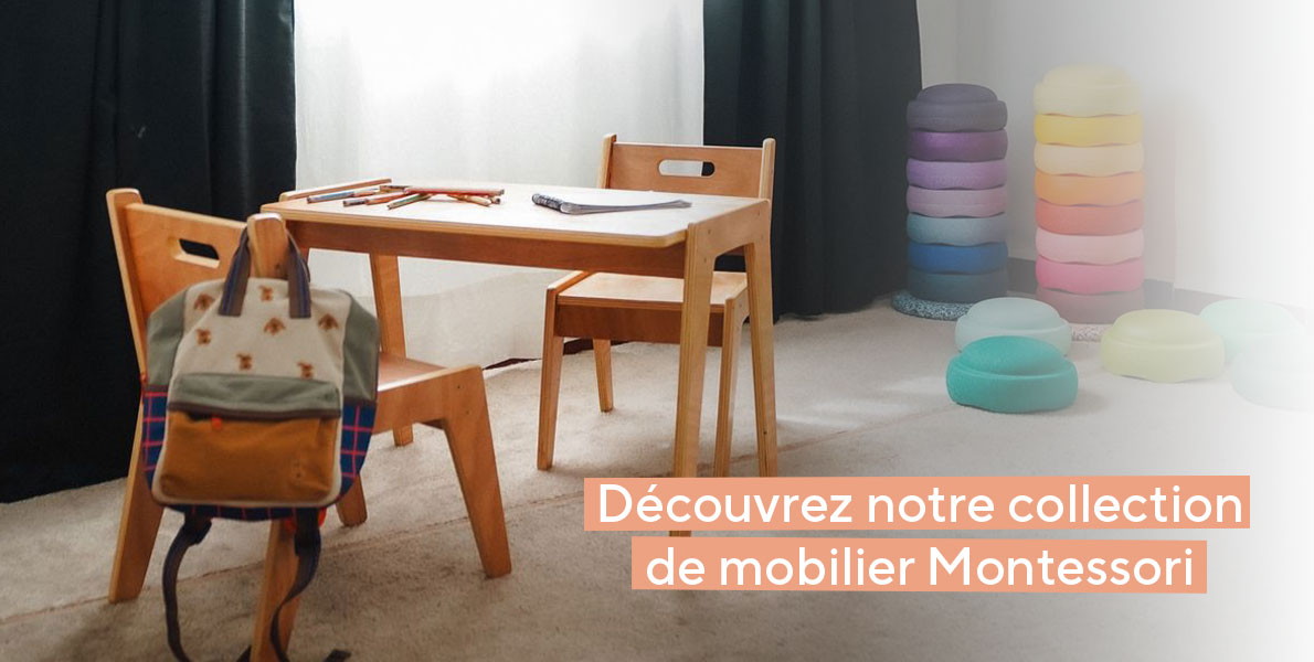 Découvrez notre collection mobilier montessori